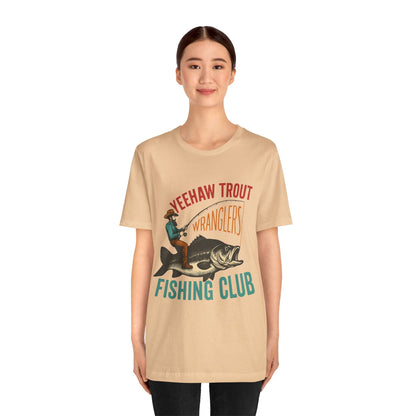 Yeehaw Trout Wranglers Shirt – Funny Cowboy Fishing Club Western Tee
