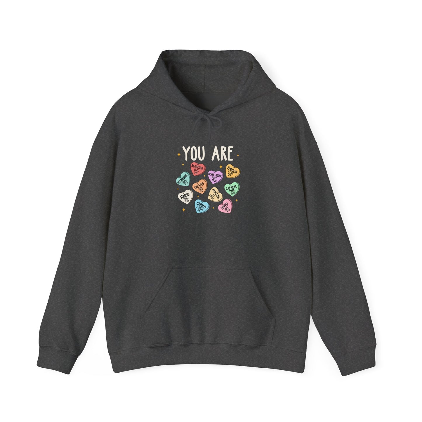 You Are Christian Hoodie – Bible Verse Conversation Heart Faith Pullover