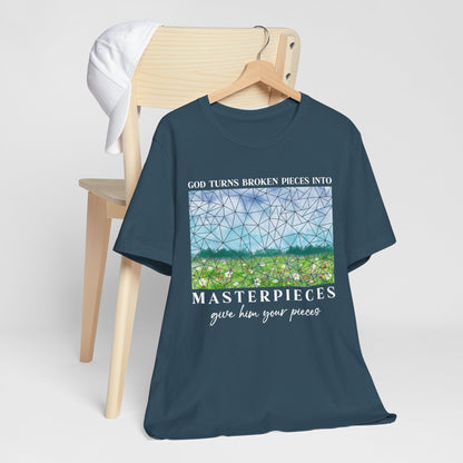 God Turns Broken Pieces Into Masterpieces Shirt – Christian Encouragement Tee