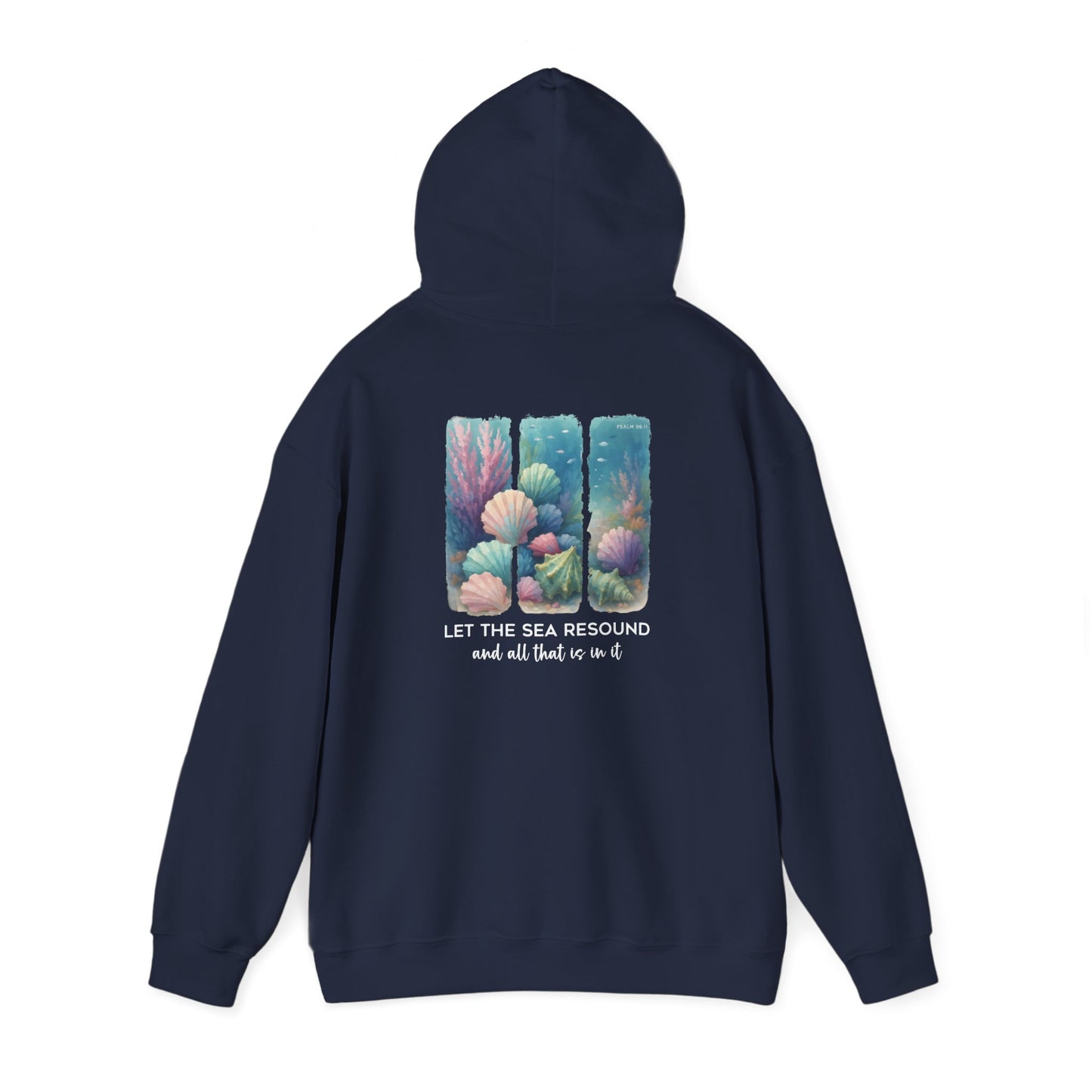 Let the Sea Resound Hoodie – Christian Ocean Bible Verse Summer Pullover
