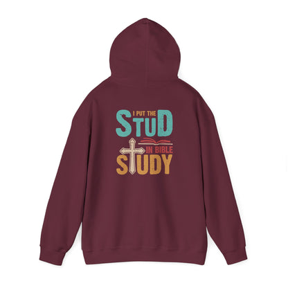 I Put the Stud in Bible Study Hoodie – Fun Christian Faith Cross Pullover
