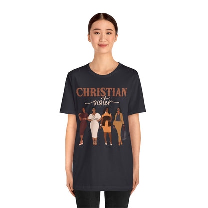 Christian Sister Melanin Shirt – Bold Black Woman of God Faith Graphic Tee