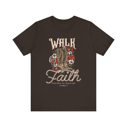 Walk by Faith Shirt – 2 Corinthians 5:7 Christian Jesus Bible Verse Tee