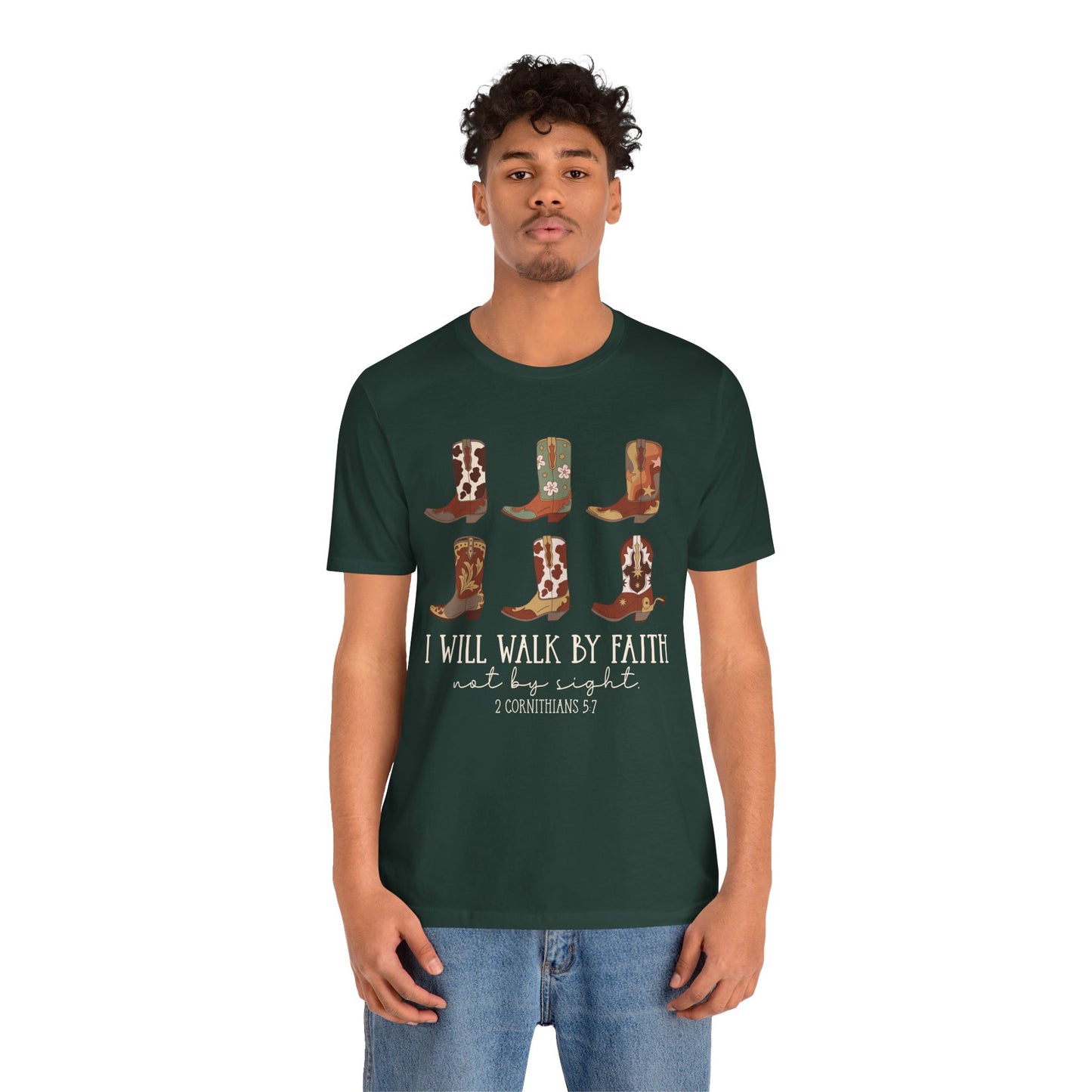 Walk by Faith Not by Sight Shirt – Western Cowboy Boots Christian 2 Corinthians 5:7 Tee