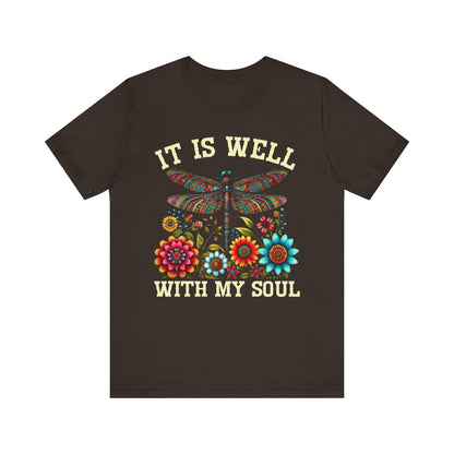 It Is Well With My Soul Shirt – Boho Dragonfly Floral Christian Hymn Faith Tee