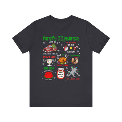 Family Christmas Vacation Shirt – Funny Movie Quote Holiday Matching Tee