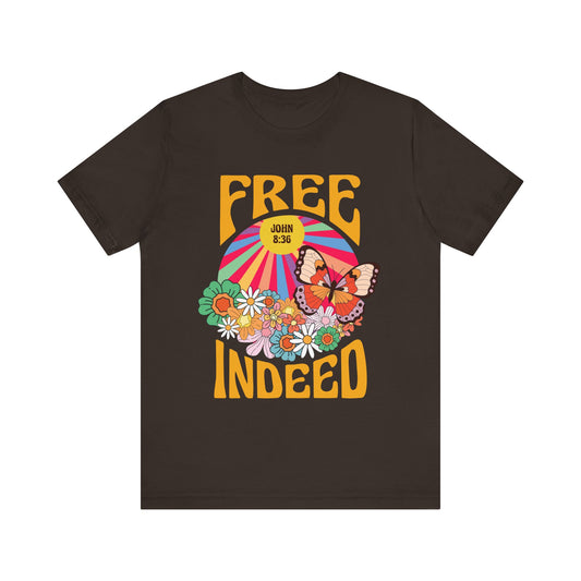Free Indeed Shirt – Retro Flowers & Butterflies 80s John 8:36 Christian Tee