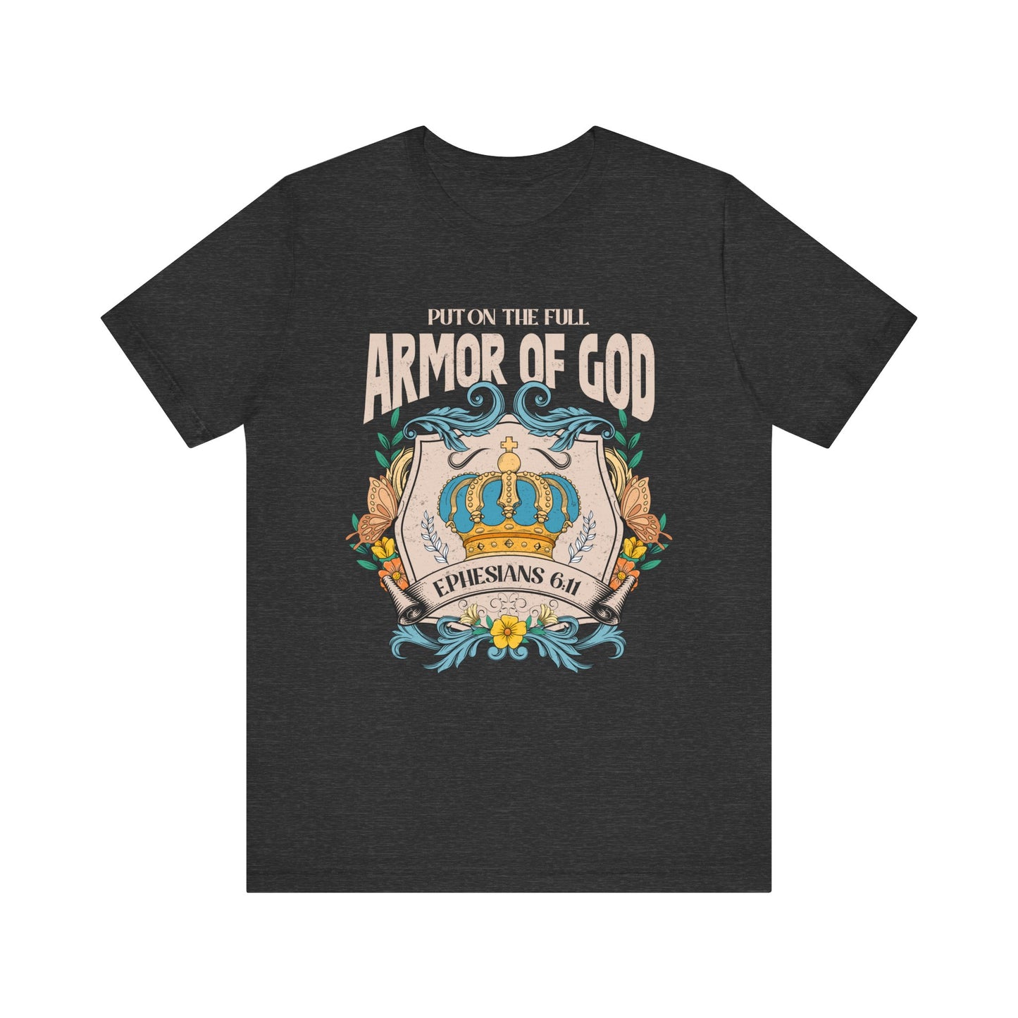 Armor of God Shirt – Christian Ephesians 6:11 Spiritual Warfare Faith Tee