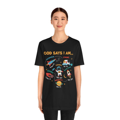 God Says I Am Kids Shirt – Christian Astronaut Space Galaxy Bible Affirmation Tee