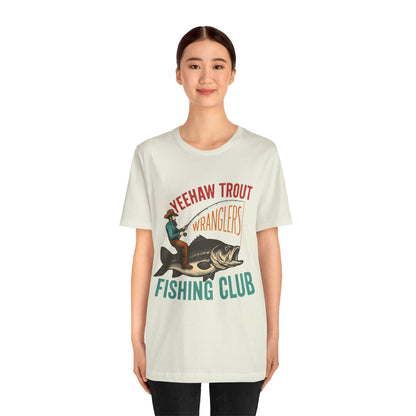 Yeehaw Trout Wranglers Shirt – Funny Cowboy Fishing Club Western Tee