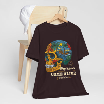 Dry Bones Come Alive Shirt – Christian Skull Ezekiel 37 Faith Graphic Tee