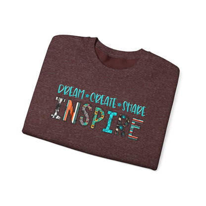 Dream Create Share Inspire Sweatshirt – Motivational Teacher Western Pullover