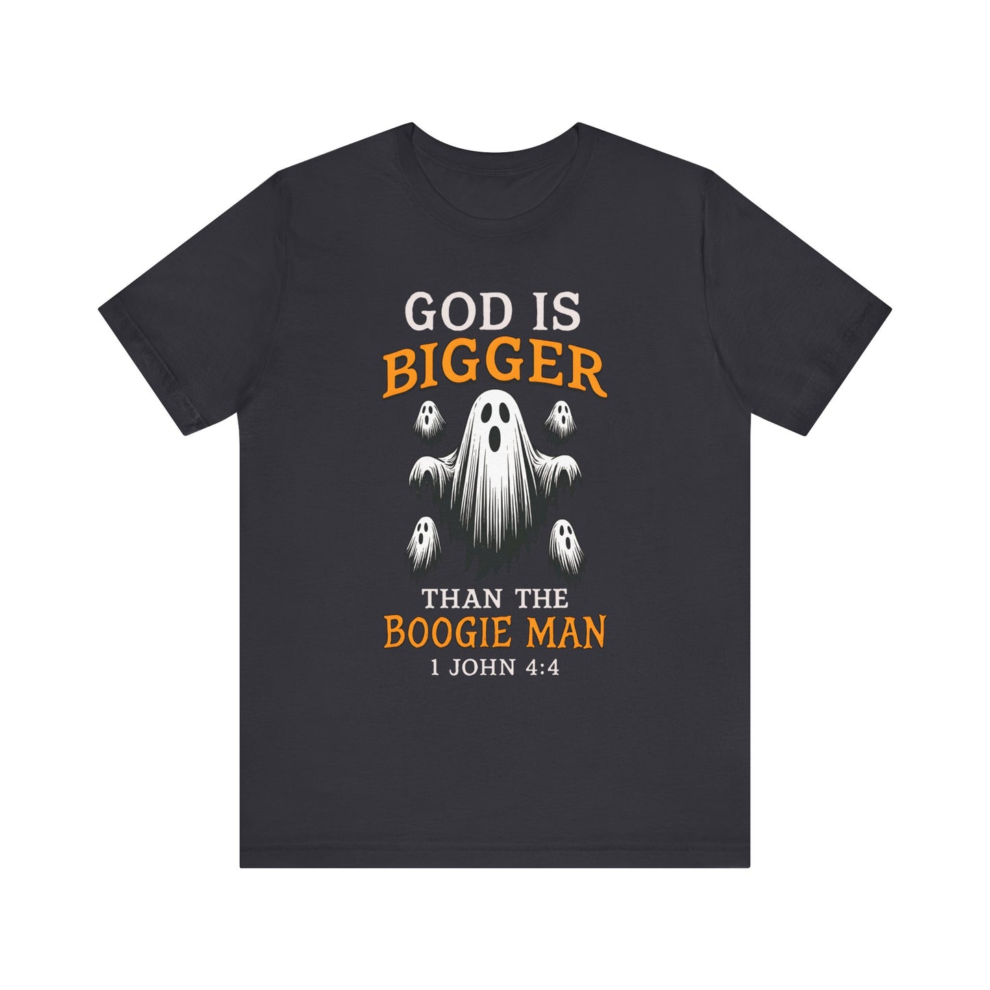 God Is Bigger Than the Boogie Man Shirt – Christian Ghost Halloween Faith Tee