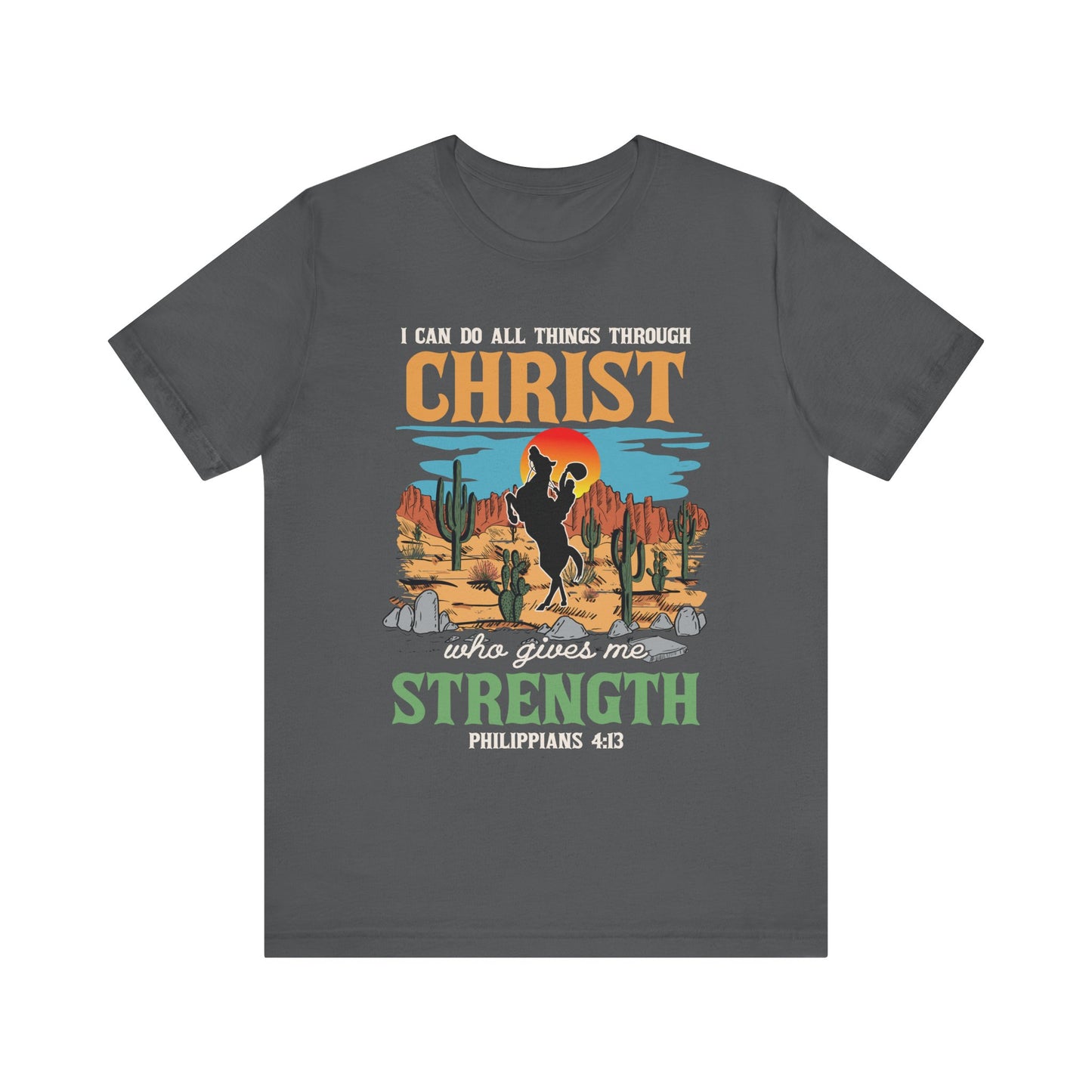 I Can Do All Things Through Christ Shirt – Western Rodeo Christian Tee