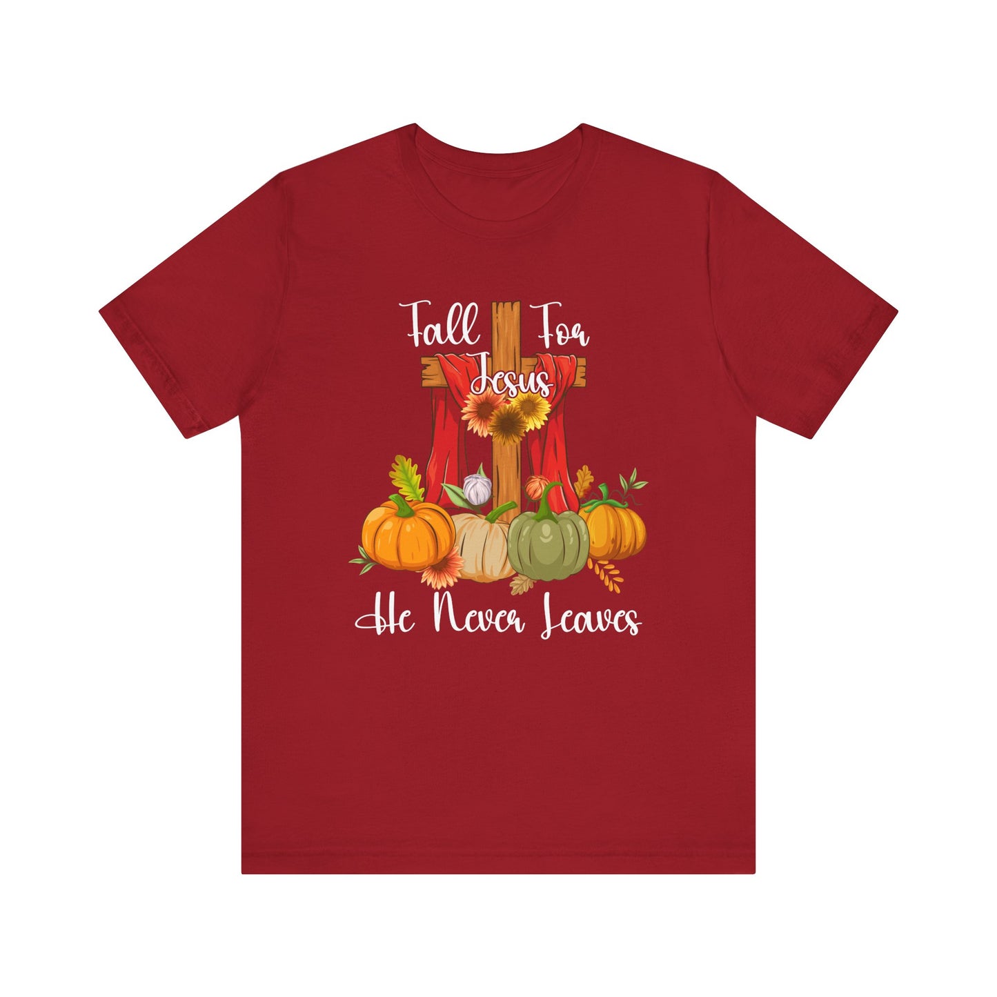 Fall for Jesus He Never Leaves Shirt – Retro Christian Thanksgiving Faith Tee
