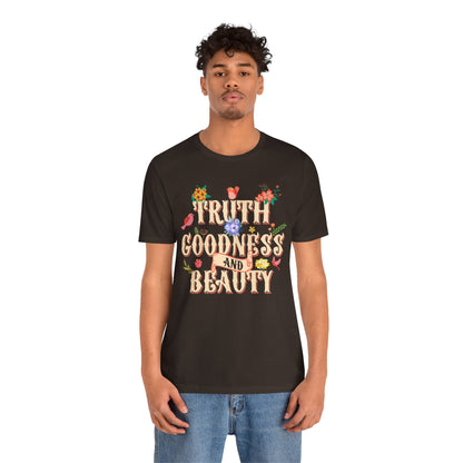 Truth Goodness and Beauty Shirt – Retro Floral Christian Virtue Faith Tee for Women