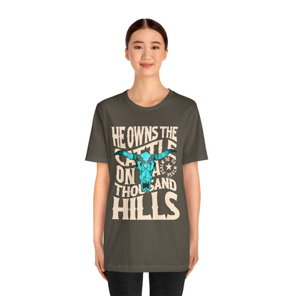 He Owns the Cattle on a Thousand Hills Shirt – Psalm 50:10 Western Christian Cowboy Tee