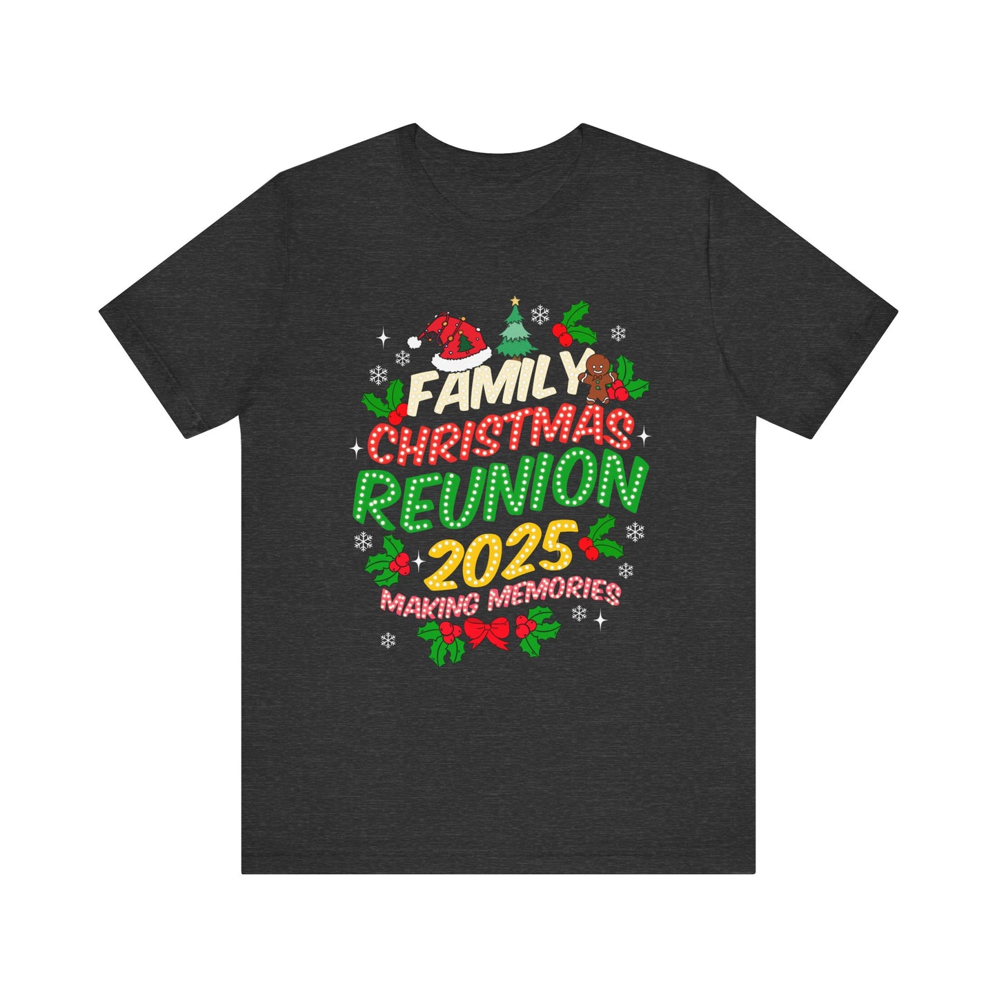 Family Christmas Reunion 2025 Shirt – Matching Holiday Memories Group Tee