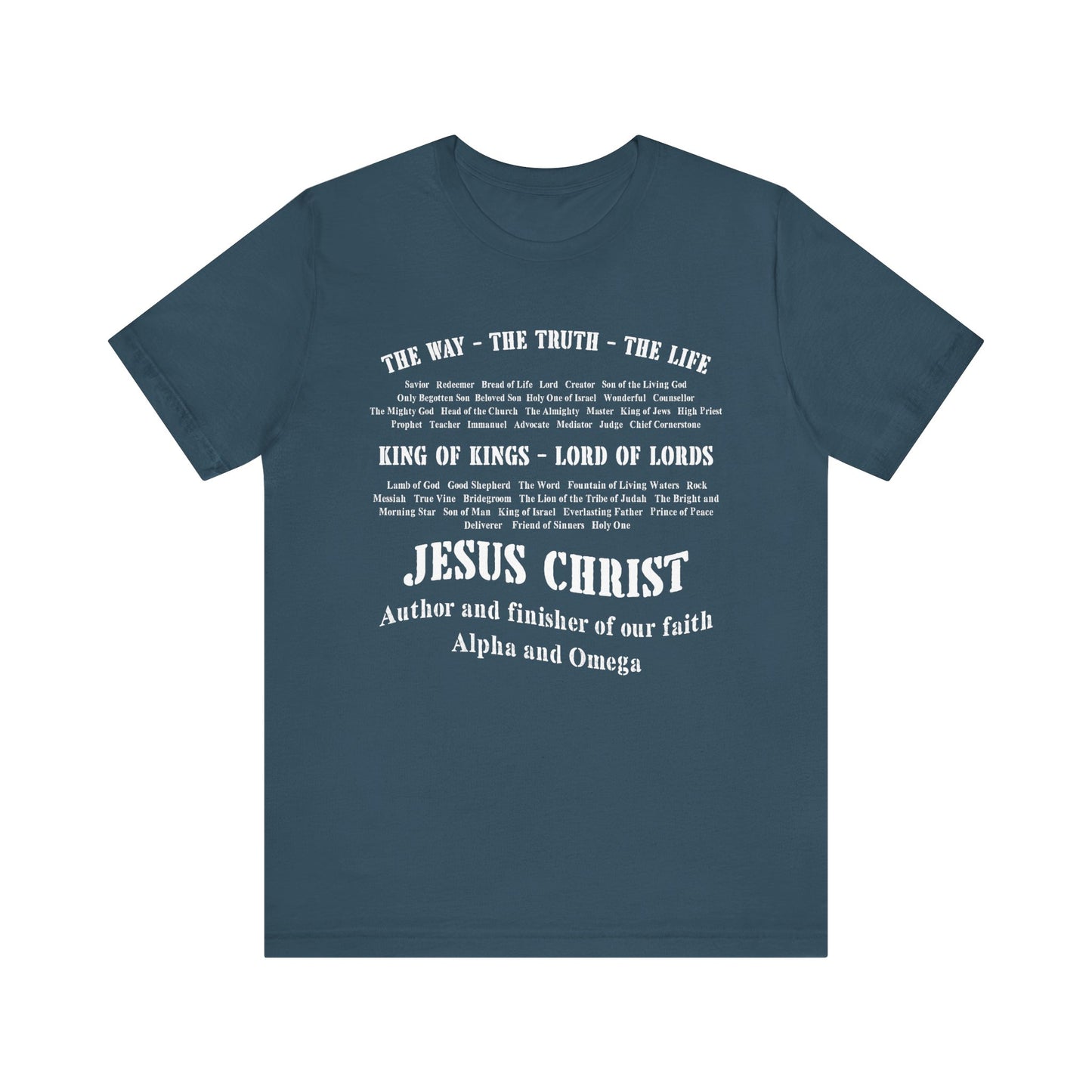Names of God Shirt – The Way The Truth The Life Christian Scripture Faith Tee