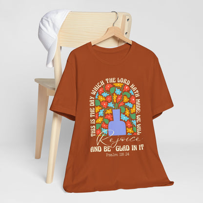 Rejoice and Be Glad In It Shirt – Boho Floral Christian Psalm 118:24 Faith Tee