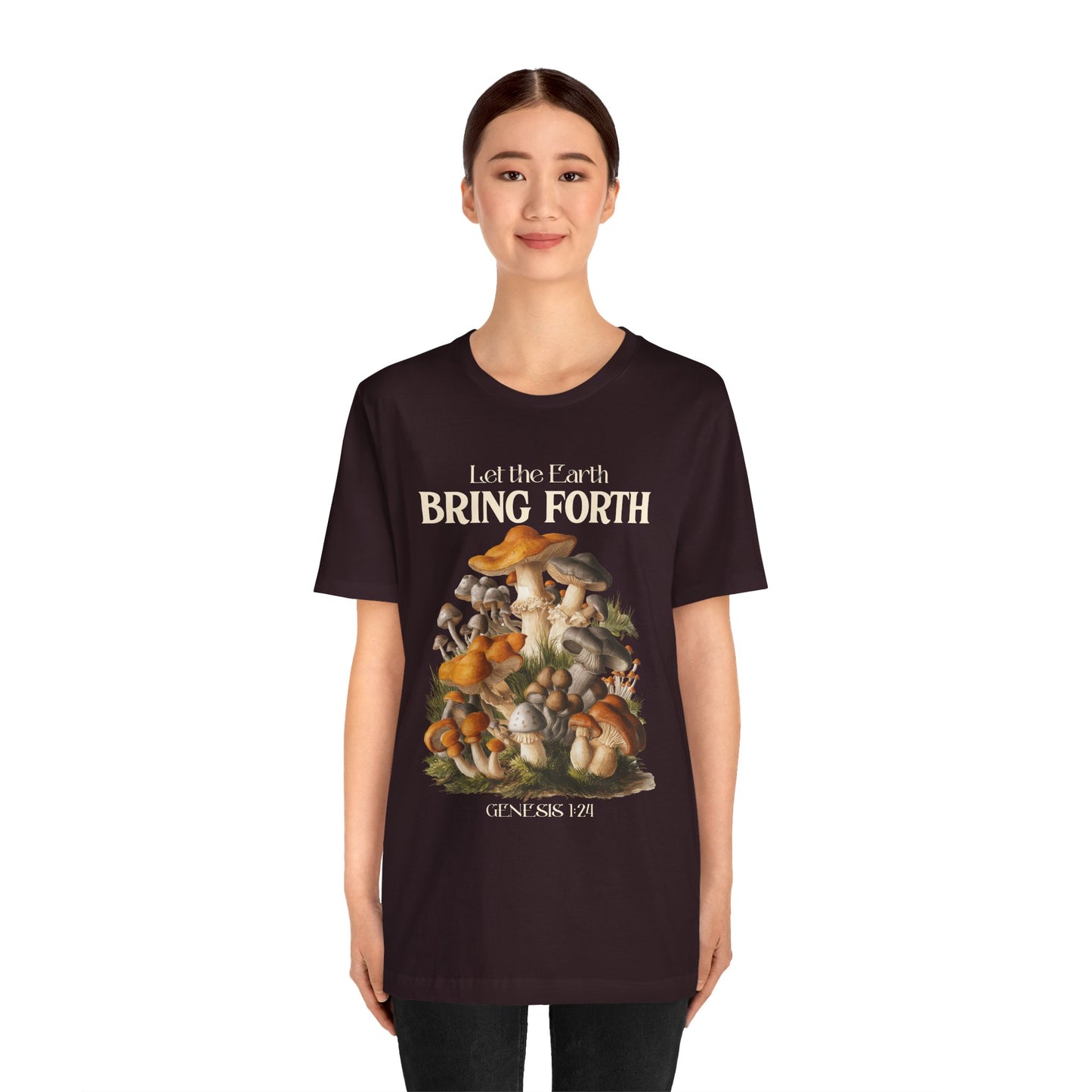 Let the Earth Bring Forth Shirt – Mushroom Christian Bible Verse Tee