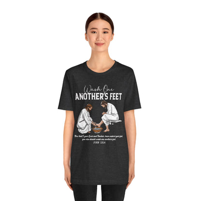 Wash One Another’s Feet Shirt – John 13:14 Christian Servant Heart Tee