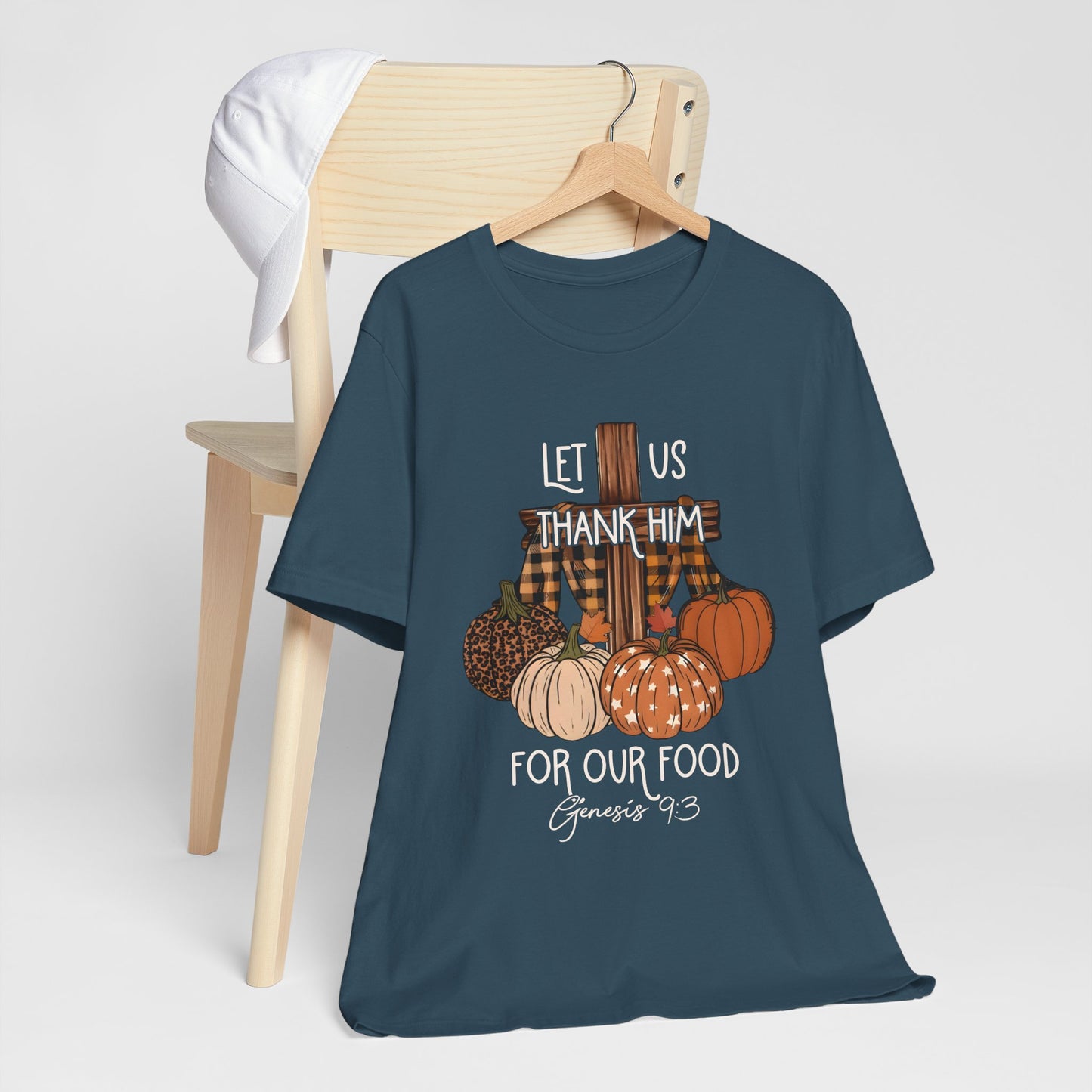 Let Us Thank Him Shirt – Christian Thanksgiving Tee with Genesis 9:3 Bible Verse