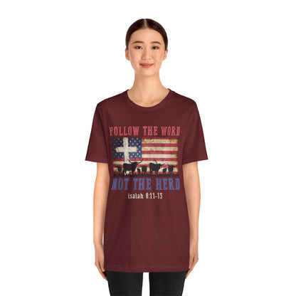 Follow the Word Not the Herd Shirt – Faith US Flag Christian Western Tee