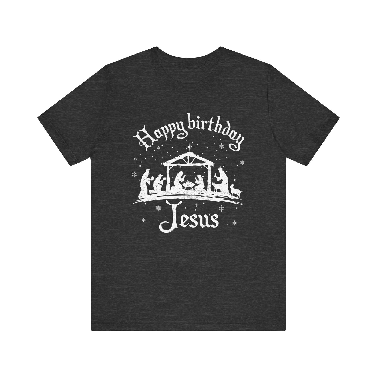 Happy Birthday Jesus Shirt – Christian Nativity Faith-Focused Christmas Tee
