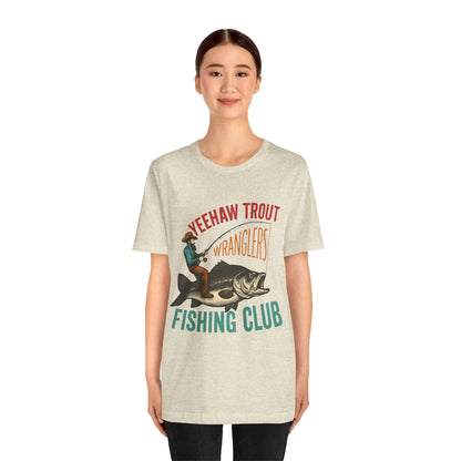 Yeehaw Trout Wranglers Shirt – Funny Cowboy Fishing Club Western Tee