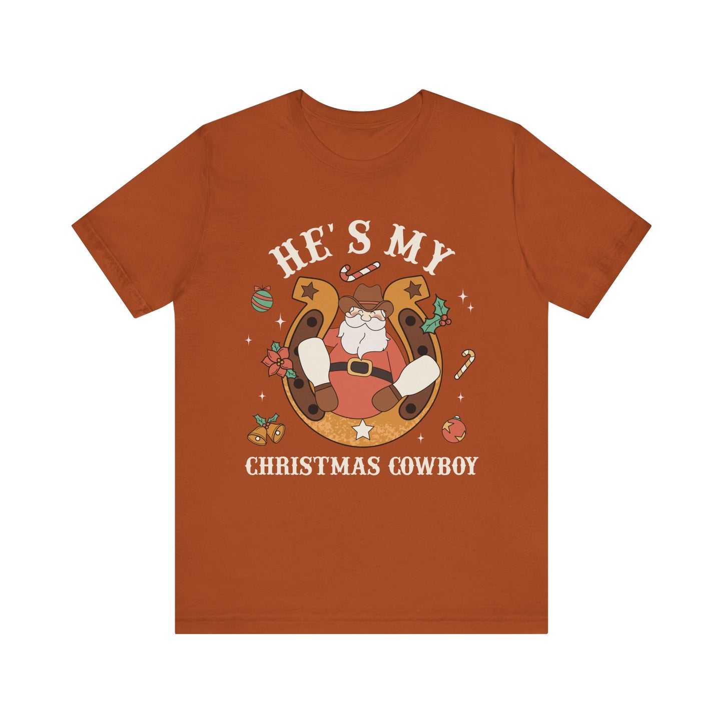 He’s My Christmas Cowboy Shirt – Western Santa Couples Matching Holiday Tee