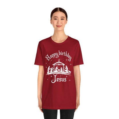 Happy Birthday Jesus Shirt – Christian Nativity Faith-Focused Christmas Tee