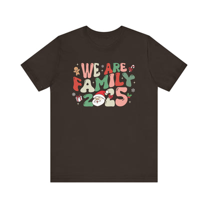 We Are Family 2025 Shirt – Santa & Christmas Tree Matching Family Holiday Tee