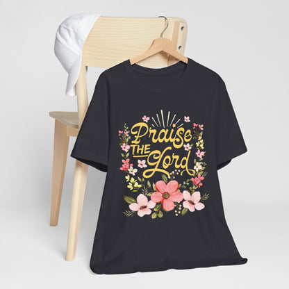 Praise the Lord Shirt – Christian Worship Groovy Retro Daisy Floral Faith Tee