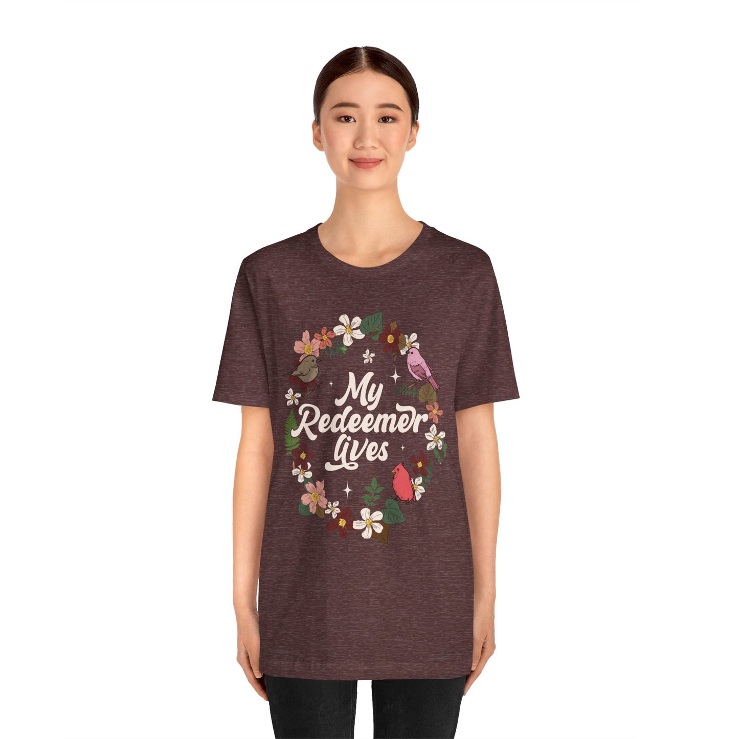 My Redeemer Lives Shirt – Christian Bible Verse Floral Bird Resurrection Tee