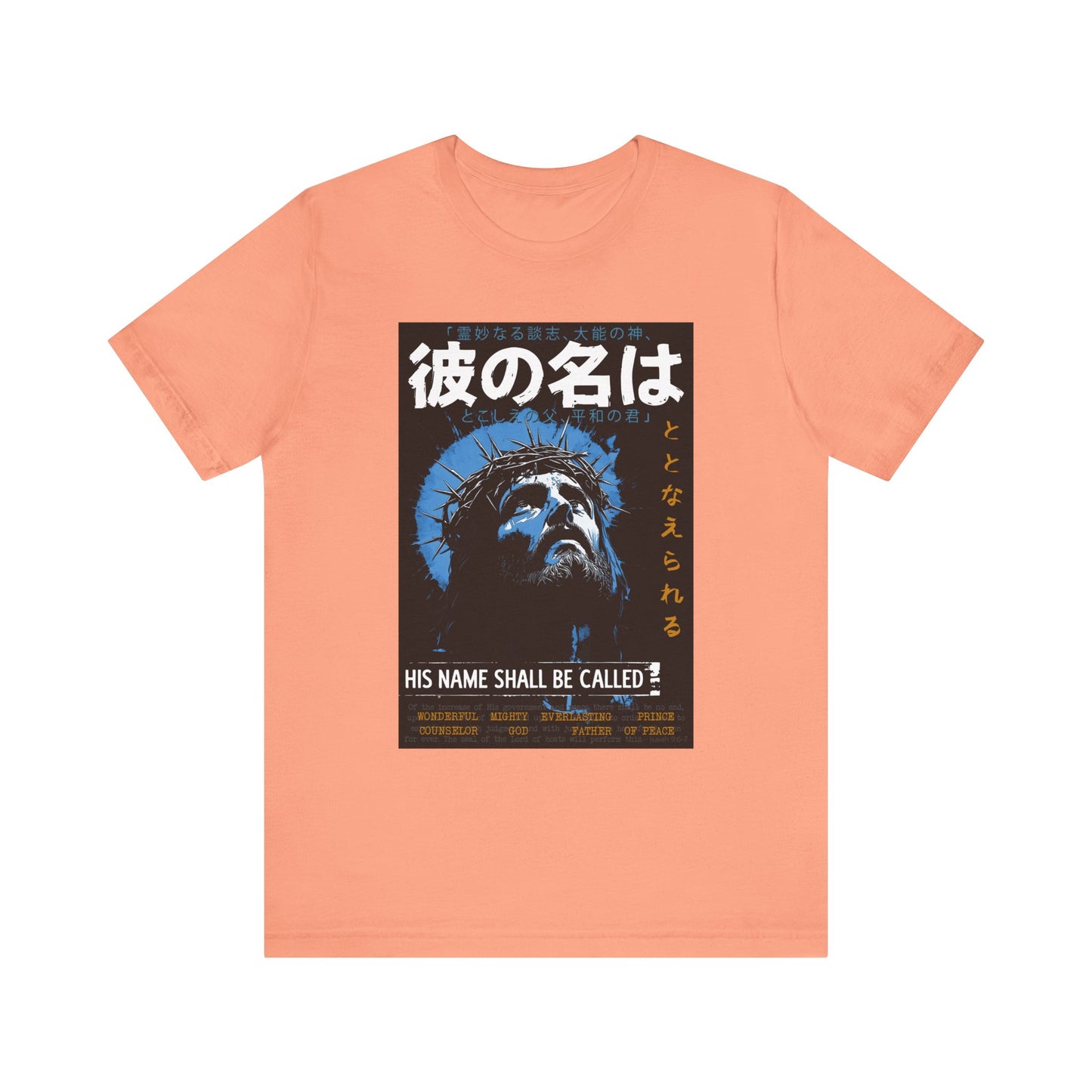 His Name Shall Be Called Shirt – Isaiah 9:6 Japanese Christian 90s Tee