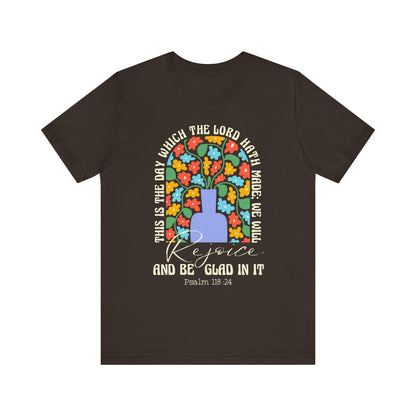 Rejoice and Be Glad In It Shirt – Boho Floral Christian Psalm 118:24 Faith Tee