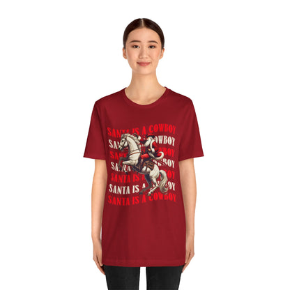 Santa Is a Cowboy Shirt – Western Christmas Tee, Texas Horseback Santa Claus