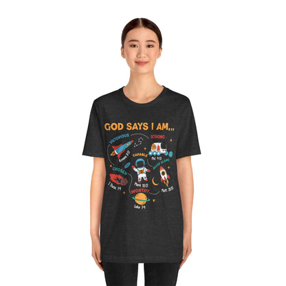 God Says I Am Kids Shirt – Christian Astronaut Space Galaxy Bible Affirmation Tee