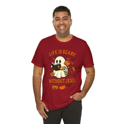 Life Is Scary Without Jesus Shirt – Cute Christian Ghost Halloween Tee