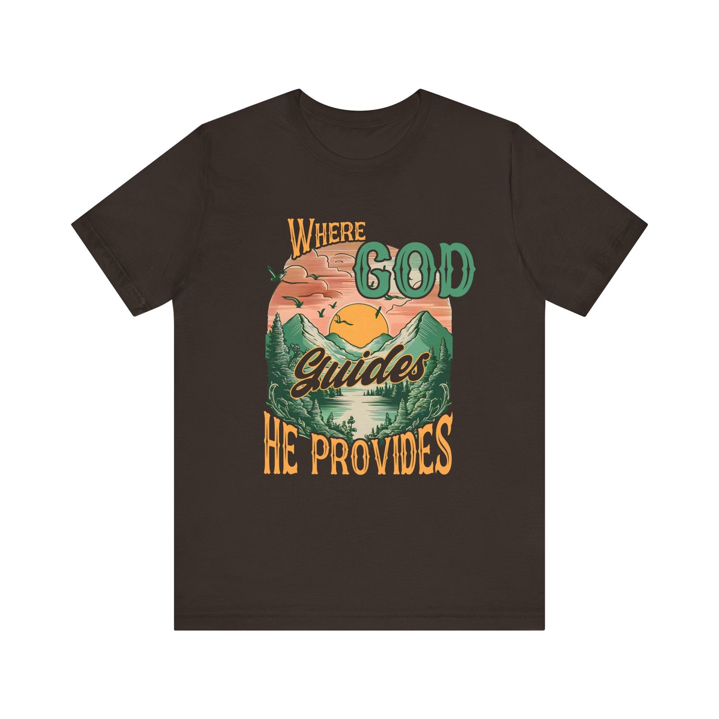 Where God Guides He Provides Shirt – Mountain Sunset Retro Christian Tee