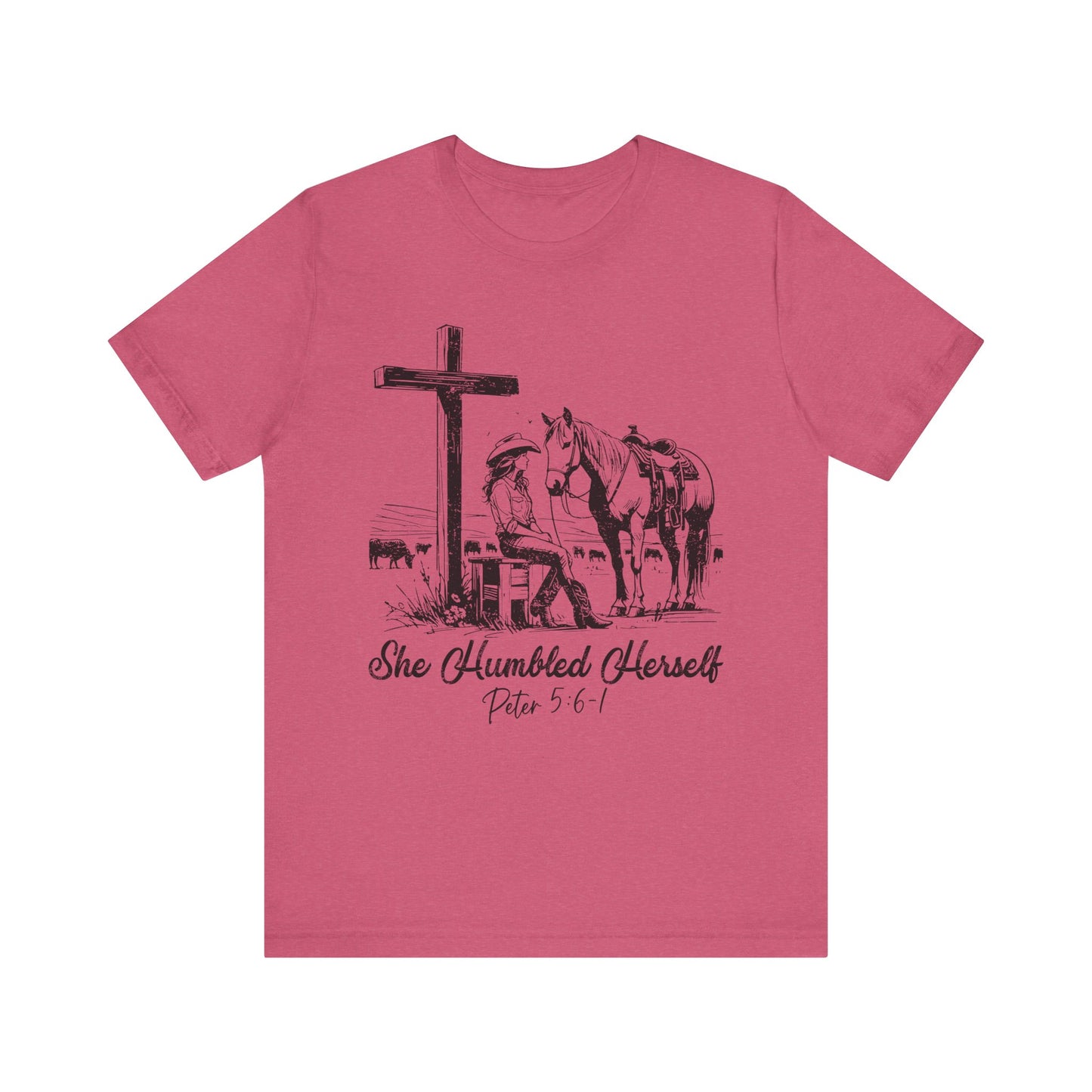 She Humbled Herself Shirt – Christian Faith Western Rodeo Country Tee