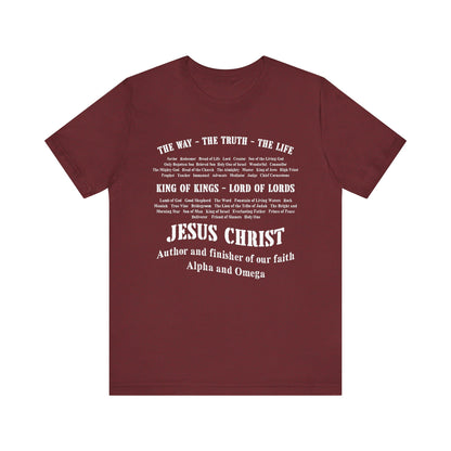 Names of God Shirt – The Way The Truth The Life Christian Scripture Faith Tee