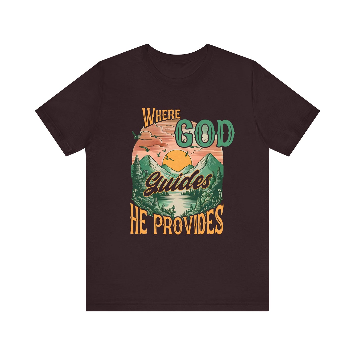 Where God Guides He Provides Shirt – Mountain Sunset Retro Christian Tee