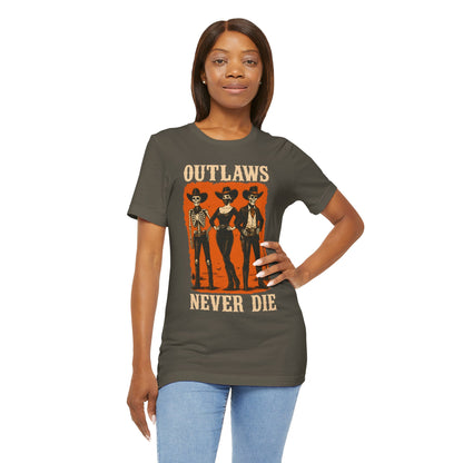Outlaws Never Die Shirt – Gothic Western Skeleton Cowboy Halloween Tee