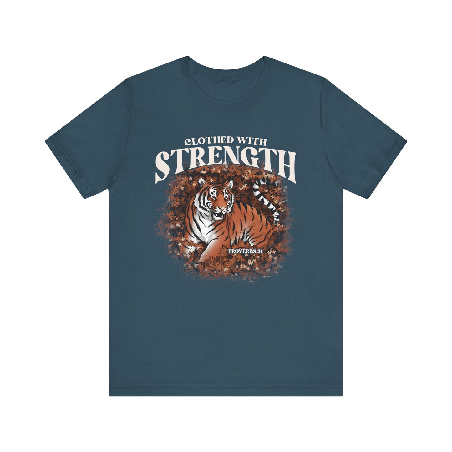 Clothed With Strength Shirt – Christian Tiger Cherry Blossom Proverbs 31:25 Tee