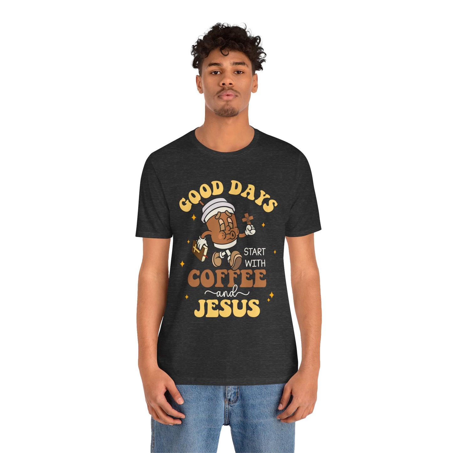 Good Days Start with Coffee & Jesus Shirt – Christian Groovy Prayer Tee