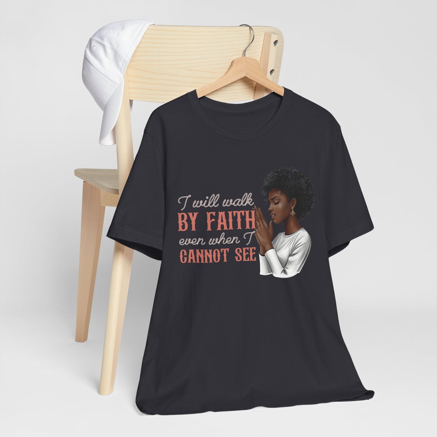 I Will Walk by Faith Shirt – Black Woman Praying Christian Bible Verse Tee