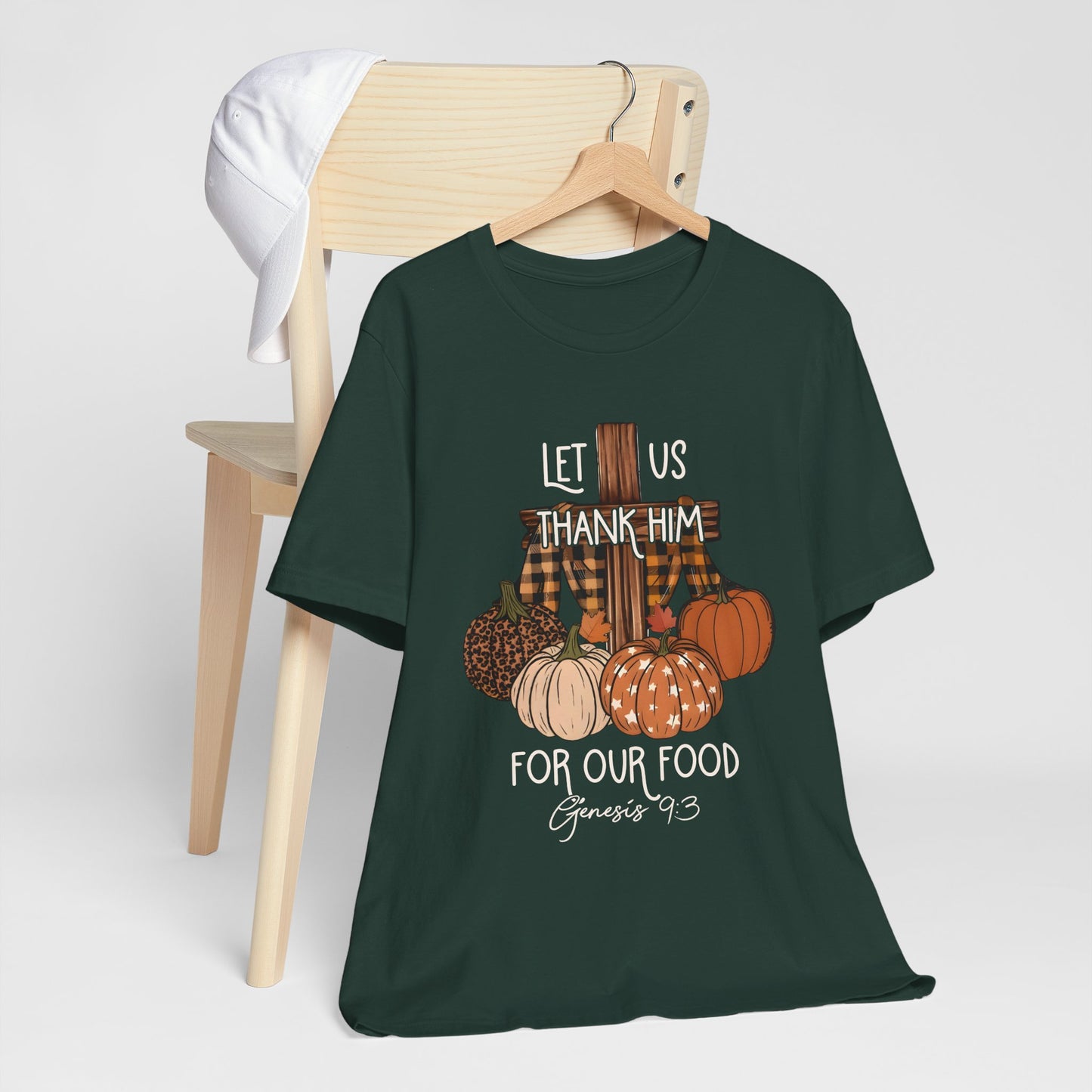 Let Us Thank Him Shirt – Christian Thanksgiving Tee with Genesis 9:3 Bible Verse