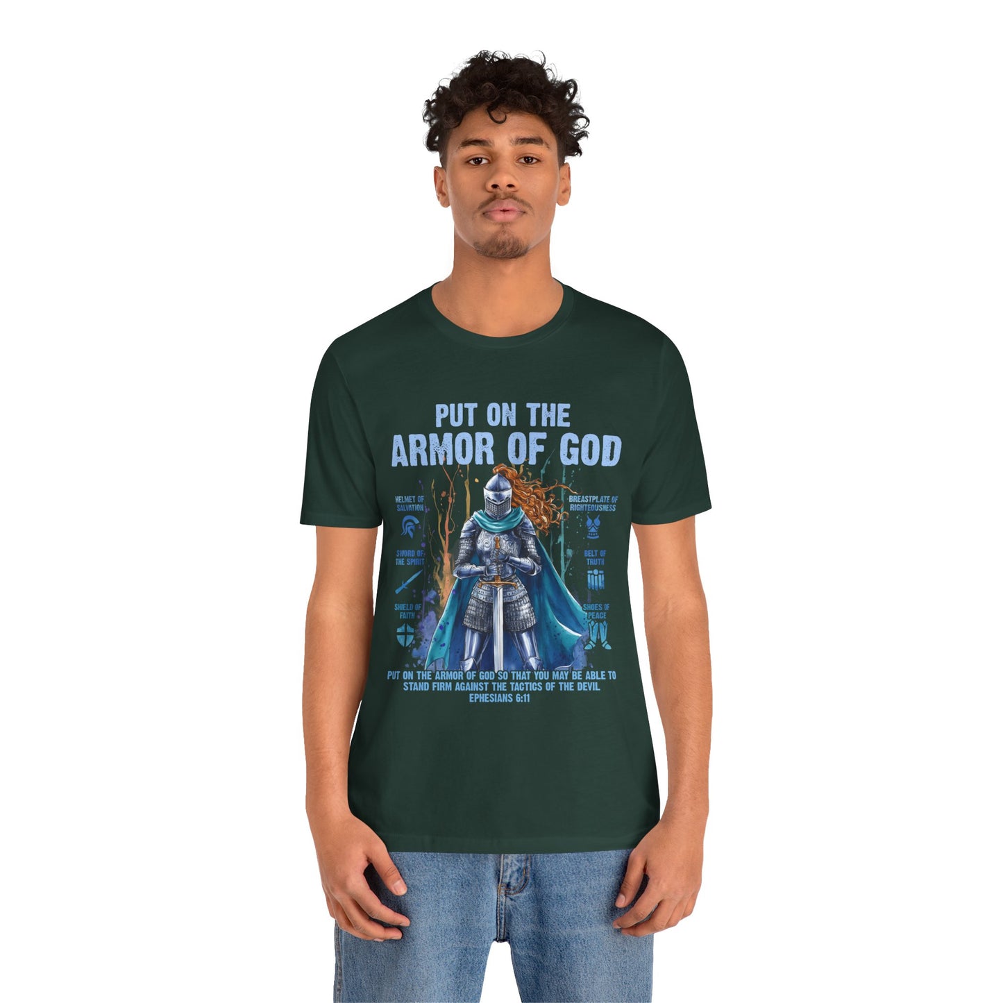 Put On the Armor of God Shirt – Christian Ephesians 6:11 Bible Verse Warrior Tee